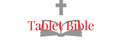 Tablet Bible